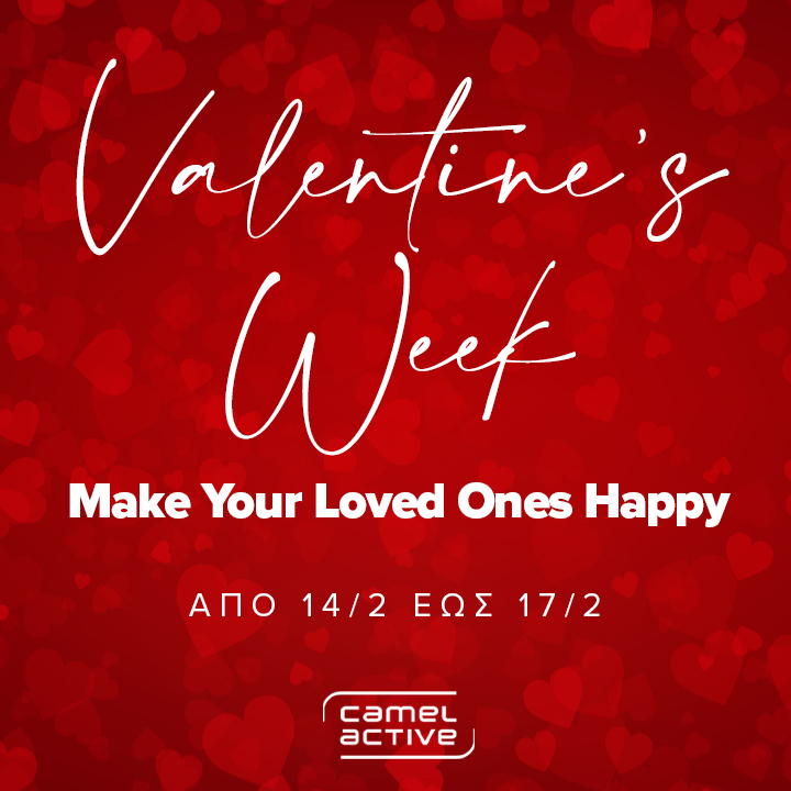 Valentine's Day. Make Your Loved Ones Happy by CAMEL ACTIVE