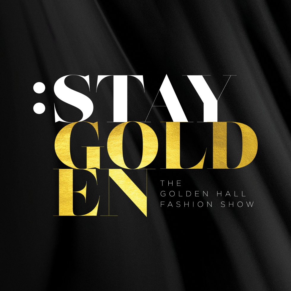 STAY GOLDEN FASHION SHOW: Το πιο Golden fashion show της χρονιάς στο Golden Hall